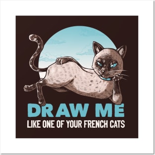 Draw Me Like One Of Your French Girls Cat Funny T-shirt by Tobe Fonseca Posters and Art